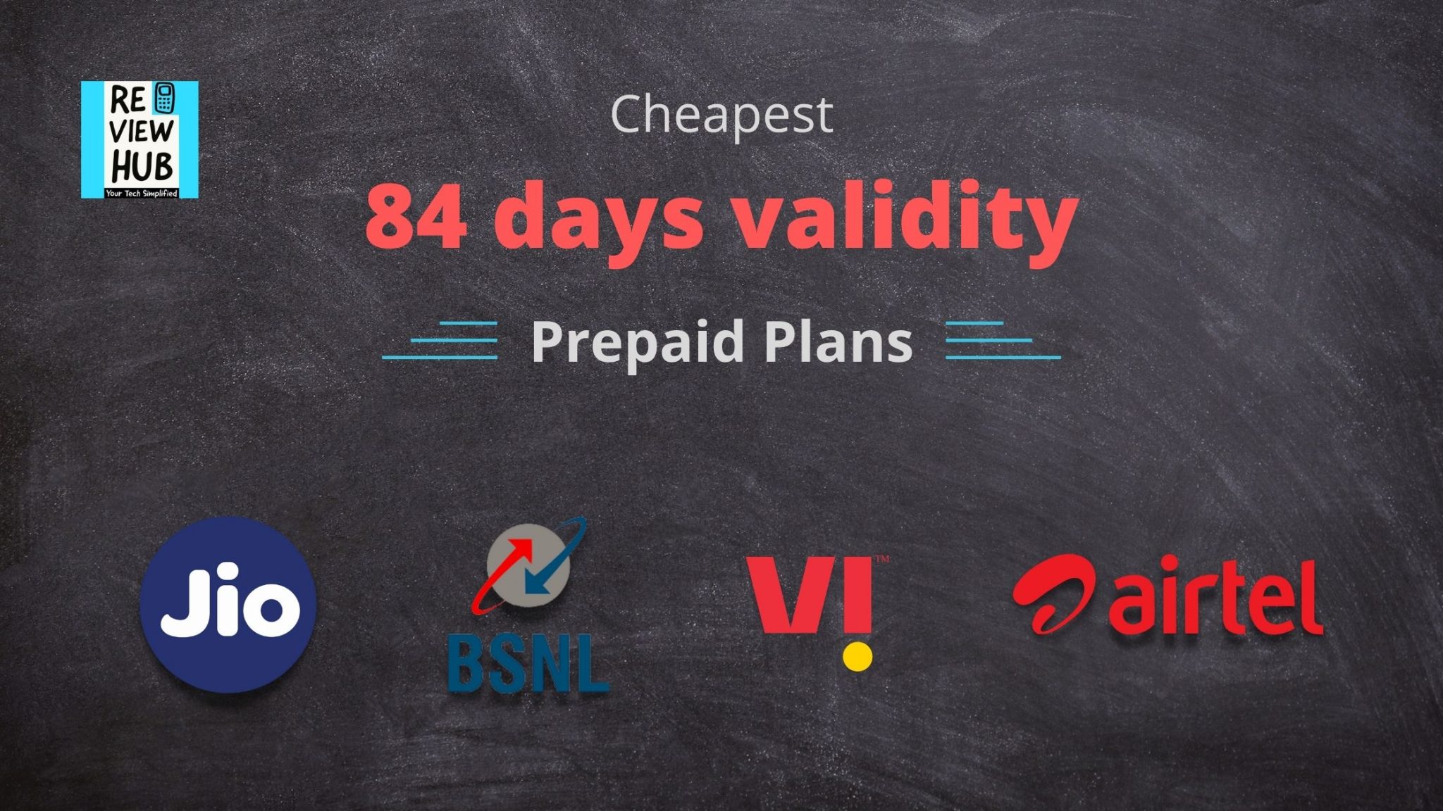 cheapest 84 days prepaid plan