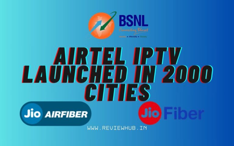 Airtel iptv launched in 2000 cities