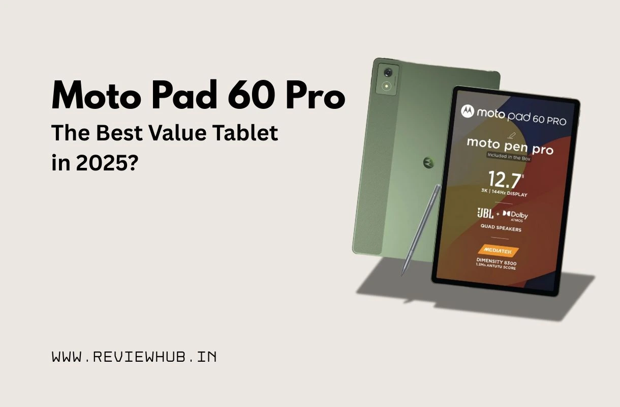 Moto Pad 60 Pro: The Best Value Tablet in 2025?
