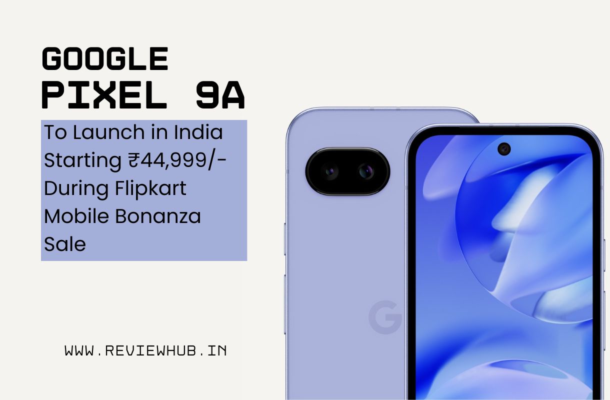 Google Pixel 9A Price in India