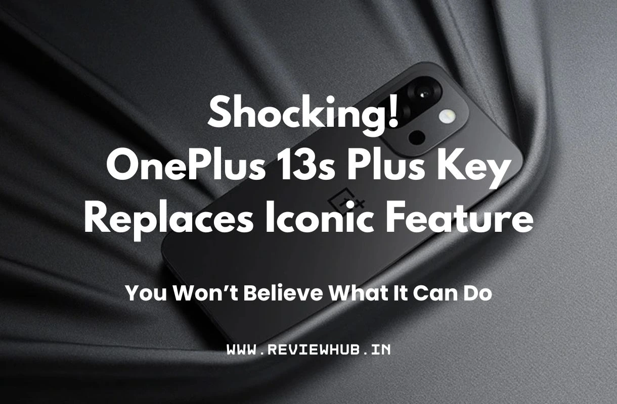 OnePlus 13s Plus Key